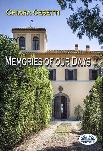 Memories Of Our Days PDF
