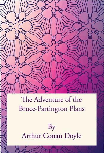 The Adventure of the Bruce-Partington Plans PDF