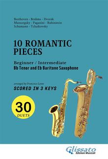 Bb Tenor and Eb Baritone Saxophone easy duets book - 10 Romantic Pieces (scored in 3 keys) PDF