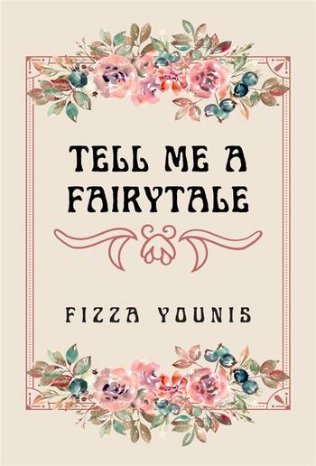 Tell Me a Fairytale PDF