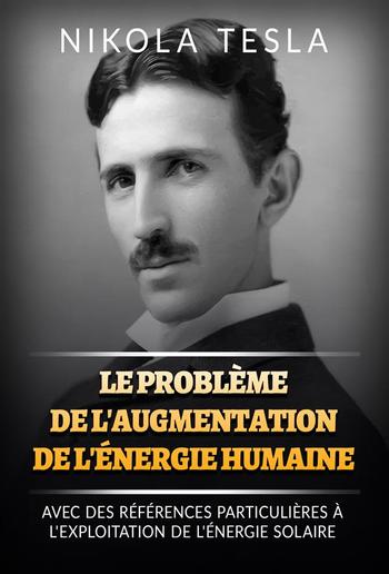 Le problème de l'augmentation de l'énergie humaine (Traduit) PDF