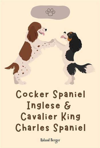 Cocker Spaniel Inglese & Cavalier King Charles Spaniel PDF