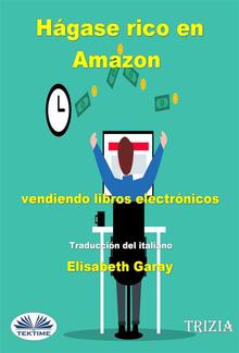 Hágase Rico En Amazon Vendiendo Libros Electrónicos PDF