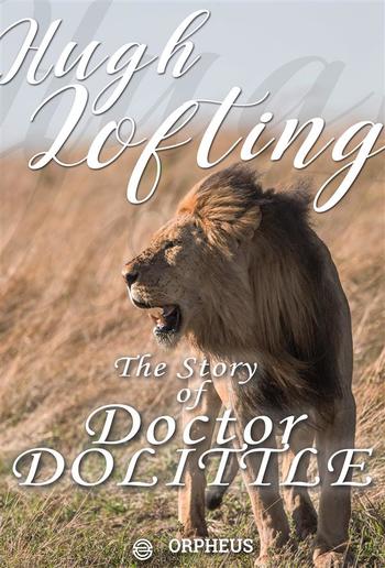 The Story of Doctor Dolittle PDF