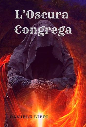 L'Oscura Congrega - I Maghi Ribelli volume 2 PDF