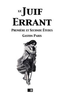 Le Juif Errant (première et secondes études) PDF