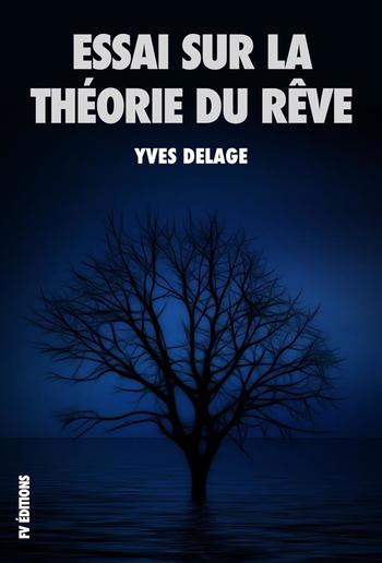 Essai sur la théorie du rêve PDF