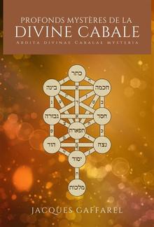 Profonds Mystères de la divine Cabale PDF