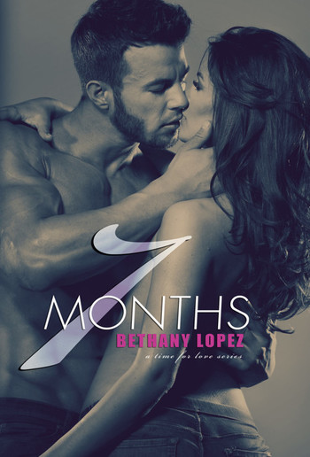 7 Months (Book #7 in Time for Love series) PDF