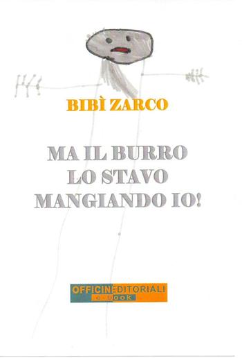 Ma il burro lo stavo mangiando io! PDF