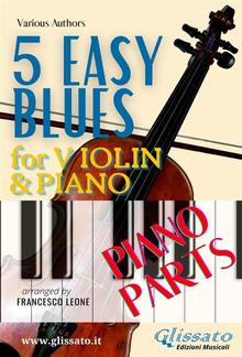 5 Easy Blues - Violin & Piano (Piano parts) PDF