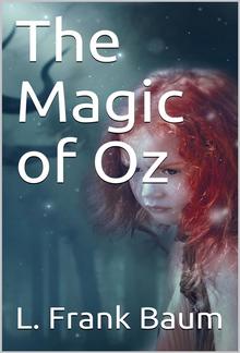 The Magic of Oz PDF