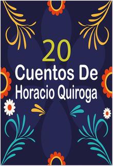 20 Cuentos de Horacio Quiroga PDF