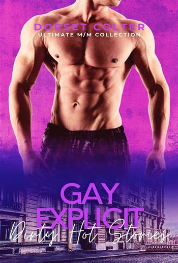 Gay Explicit Dirty Hot Stories PDF