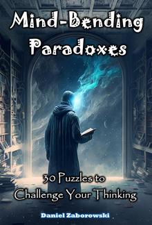 Mind-Bending Paradoxes PDF