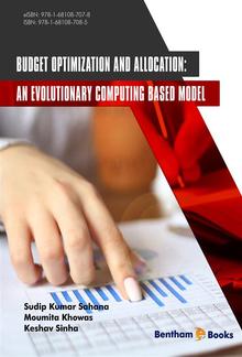 Budget Optimization and Allocation: An Evolutionary Computing Based Model PDF