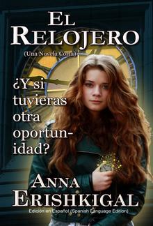 El Relojero (Edición en Español) PDF