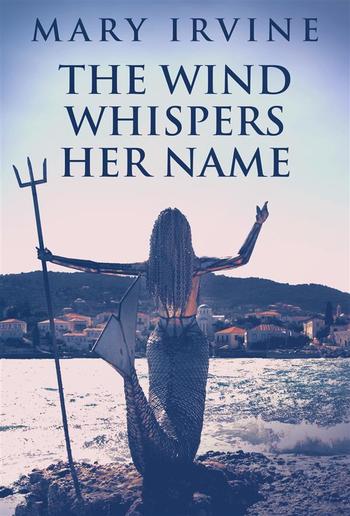 The Wind Whispers Her Name PDF