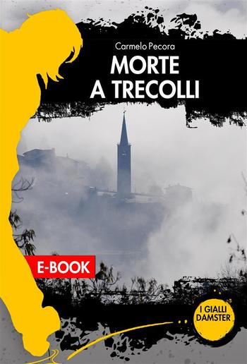 Morte a Trecolli PDF