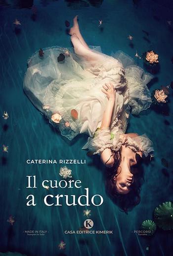 Il cuore a crudo PDF