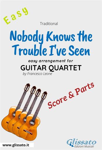 Nobody Knows the Trouble I've Seen - Easy Guitar Quartet (score & parts) PDF