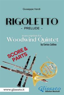 Rigoletto (prelude) Woodwind Quintet (score & parts) PDF