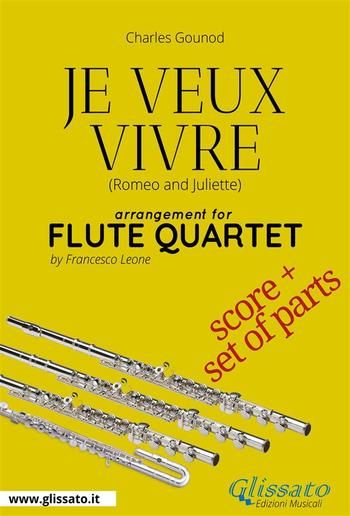 Je veux vivre - Flute Quartet score & parts PDF