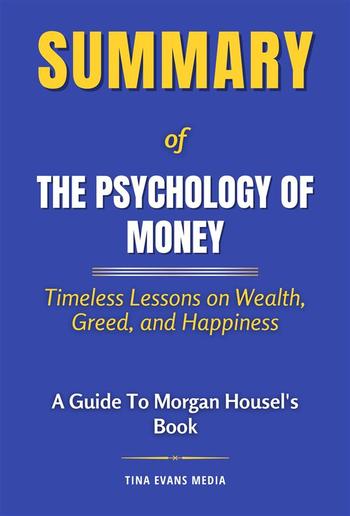 Summary of The Psychology of Money PDF