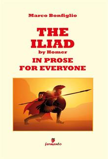 The Iliad in prose for everyone PDF