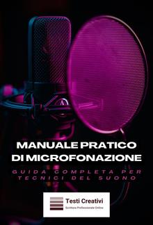 Manuale Pratico di Microfonazione PDF