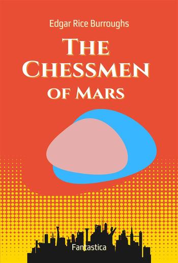 The Chessmen of Mars PDF