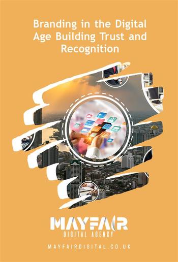 Branding in the Digital Age Building Trust and Recognition PDF