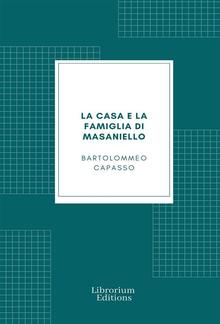 La casa e la famiglia di Masaniello PDF