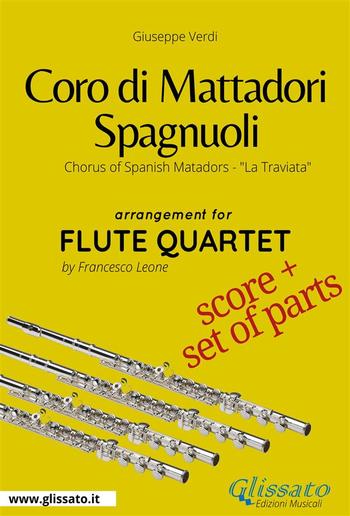 Coro di Mattadori Spagnuoli - Flute Quartet score & parts PDF