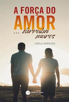 A força do amor... derruba muros PDF