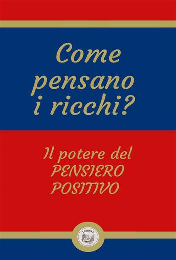 Il potere del pensiero positivo (Hardcover)