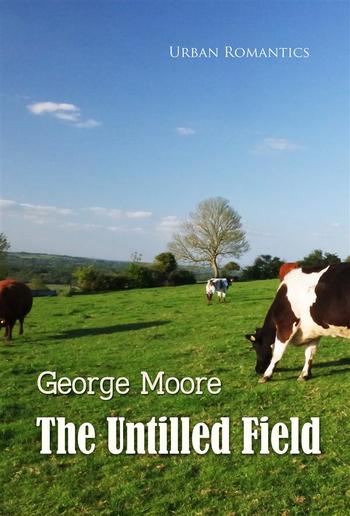 The Untilled Field PDF