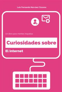 Curiosidades Sobre el Internet PDF