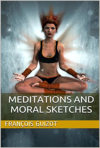 Meditations And Moral Sketches PDF