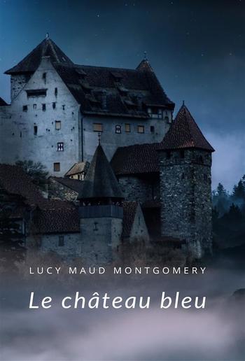 Le Château bleu  (traduit) PDF