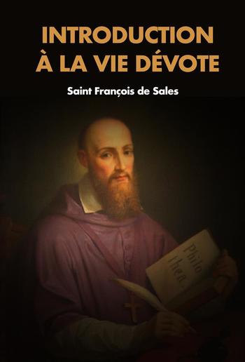 Introduction à la vie dévote PDF Introduction à la vie dévote PDF