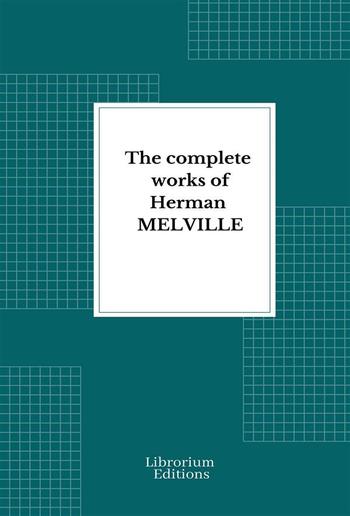 Complete Works Herman Melville PDF