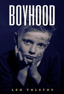 Boyhood (Annotated) PDF