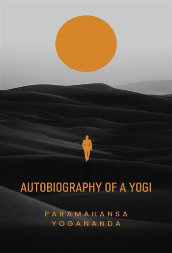 Autobiography of a Yogi (translated) PDF