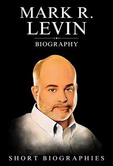 Mark R. Levin Biography PDF