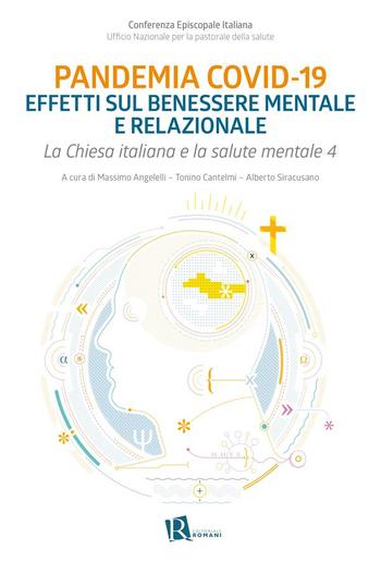 Pandemia Covid-19. Effetti sul benessere mentale e relazionale. PDF