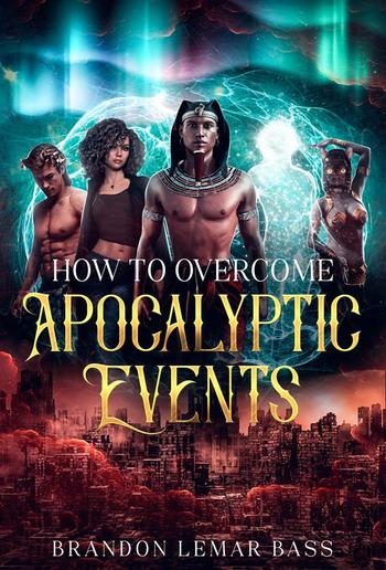 How to Overcome Apocalyptic Events PDF