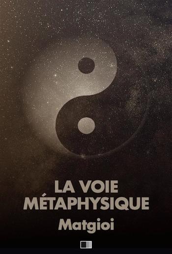 La Voie Métaphysique PDF