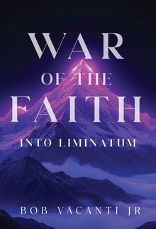War of the Faith: Into Liminatum PDF