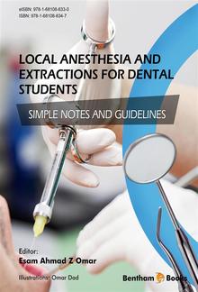 Local Anesthesia and Extractions for Dental Students: Simple Notes and Guidelines PDF